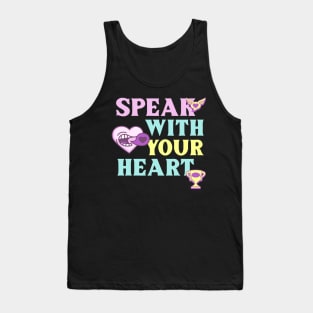 Speak with your heart Tank Top